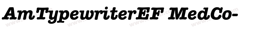 AmTypewriterEF MedCo字体转换